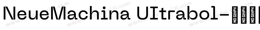 NeueMachina UItrabol字体转换